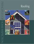 Principles of Home Inspection: Roofing