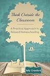 Think Outside the Classroom: A Prac