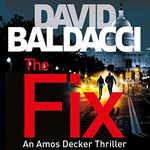 The Fix: Amos Decker, Book 3