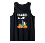 Healers Adjust - funny healing meme for MMO video gamers Tank Top