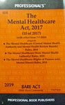 The Mental Health Care Act 2017 (w.e.f. 7-7-2018) / Latest Bare Act with Rules