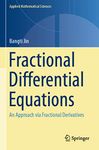 Fractional Differential Equations: An Approach via Fractional Derivatives: 206 (Applied Mathematical Sciences)