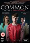 Common - Written by Jimmy McGovern - As Seen on BBC1 [DVD]