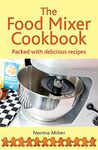 The Food Mixer Cookbook