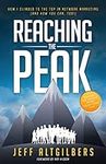 Reaching the Peak: How I Climbed to