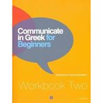 Communicate in Greek for Beginners, Workbook 2