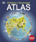 Children's Illustrated Atlas: Revised and Updated Edition (Children's Illustrated Atlases)