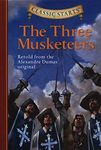 Classic Starts®: The Three Musketeers: Retold from the Alexandre Dumas Original