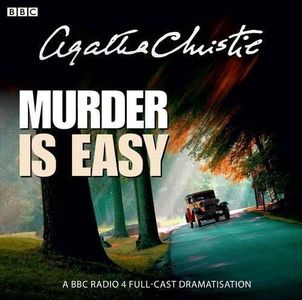 Agatha Christie: Murder is Easy: A BBC Full-Cast Radio Drama (BBC Audio Crime) by Christie, Agatha (4/2/2013)