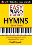 Easy Piano Teacher Hymns - Book Three: Another twenty popular hymns arranged for easy piano (Easy Piano Series)