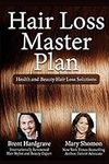 Hair Loss Master Plan: Health and B