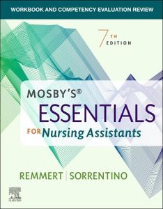 Workbook and Competency Evaluation Review for Mosby's Essentials for Nursing