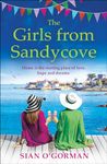 The Girls from Sandycove: The beautifully heart-warming, uplifting book club pick from Irish author Sian O'Gorman for 2024 (The Sandycove Collection)