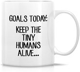 Retreez Funny Mug - Goals Today Kee