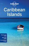 Lonely Planet Caribbean Islands: Multi Country Guide (Travel Guide)