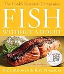 Fish Without a Doubt: The Cook's Es