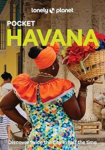 Lonely Planet Pocket Havana (Travel Guide)