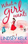 What a Girl Wants: the hilarious and heartwarming romcom from the Sunday Times bestselling author (Tess Brookes Series, Book 2)