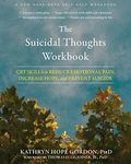 The Suicidal Thoughts Workbook: CBT