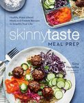 Skinnytaste Meal Prep: Healthy Make