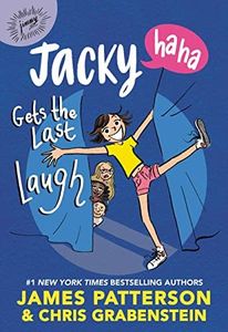 Jacky Ha-Ha Gets the Last Laugh (Jacky Ha-Ha, 3)