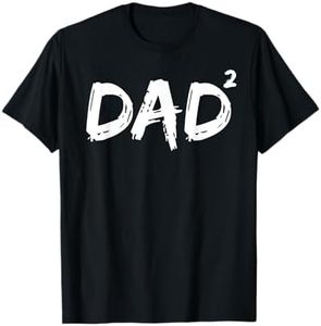 Dad Squared Shirt Funny Father of Two Kids Daddy Again Shirt T-Shirt