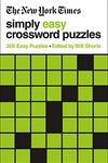 New York Times Simply Easy Crossword Puzzles: 200 Easy Puzzles