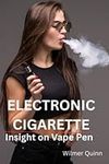 Electronic Cigarette: Insight on Va