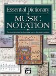 Essential Dictionary of Music Notation: Pocket Size Book