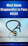 2021 Must Know Nursing Diagnostics to Pass RN NCLEX: Discovering Diagnostics and Labs for Registered Nurses