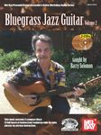 Solomon Barry Bluegrass Jazz Guitar Volume 2 Guitar Book/Cd