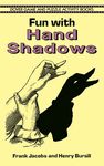 Fun with Hand Shadows: v (Dover Children's Activity Books)