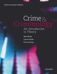 Crime and Criminology: An Introduction to Theory, Third Canadian Edition