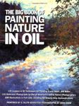 The Big Book of Painting Nature on Oil