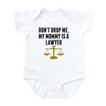 CafePress Dont Drop Me My Mommy is A Lawyer Body Suit Cute Infant Bodysuit Baby Romper Cloud White