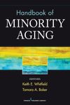 Handbook of Minority Aging