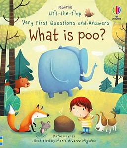 What is Poo? (Very First Lift-the-Flap Questions and Answers) (Very First Lift-the-Flap Questions & Answers): 1 (Very First Questions and Answers)
