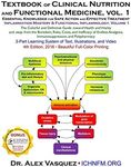 Textbook of Clinical Nutrition and Functional Medicine, vol. 1: Essential Knowledge for Safe Action and Effective Treatment (Inflammation Mastery & Functional Inflammology)