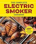 The Complete Electric Smoker Cookbo