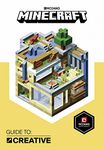 Minecraft Guide to Creative: An Official Minecraft Book From Mojang