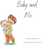 Baby and Me - Big Brother Version