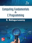 Computing Fundamentals And C Programming|2nd Edition