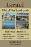 Israel Biblical Sites Travel Guide: Black and White Version