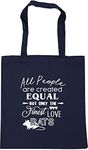 Hippowarehouse All People Are Are Created Equal But Only The Finest Love Rats Tote Shopping Gym Beach Bag 42cm x38cm, 10 litres