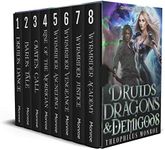 Druids, Dragons, and Demigods: Two Complete Supernatural Fantasy Series (Gates of Eden/Shattered Gates Combination Collections)