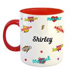 FurnishFantasy Ceramic Coffee Mug - Happy Birthday Gift, Gift for Kids, Return Gift - Red, Name - Shirley