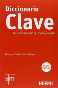 Diccionario Clave: de uso del español actual [Hoepli]: Diccionario de uso del espanol actual - Edition bilingue espagnol-italien (DICCIONARIOS)