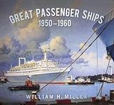 Great Passenger Ships 1950-1960