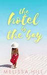 The Hotel by the Bay: An emotional bookclub read (Book Club Reads)