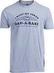 I Keep My Dad Jokes in a Dad-A-Base | Funny Father Tee Shirt, Grandpa Daddy Base Father's Day Bad Pun Humor T-Shirt-(Grey,XL)